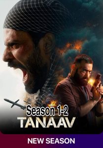 Tanaav (2024) Season 1/2 Hindi Completed Web Series HD ESub