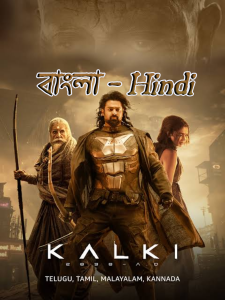 Kalki 2898-AD (2024) HD Full Movie Bangla – Hindi