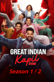 The Great Indian Kapil Show (2024) Season1 / 2 Hindi Web Show HD ESub