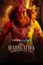 Harikatha: Sambhavami Yuge Yuge (2024) Season 1 Dual Audio (Hindi – Telugu) Completed Web Series HD ESub