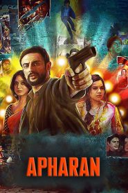 Apharan (2018) HD S01 Complete Hindi ORG WEB-DL