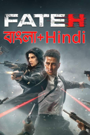 Fateh (2025) Web-DL Hindi+Bangla Full Movie Download HD