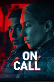 On Call (2025) Season 1 Completed Web Series HD ESub