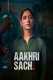 Aakhri Sach (2023) Hindi S1Completed Web Series HD ESub