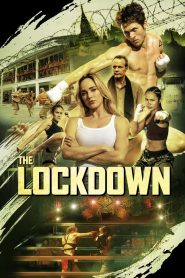 The Lockdown(2024) Full Movie HD ESub