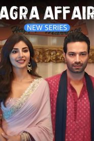 Agra Affair (2025) Season 1 Completed Web Series HD ESub