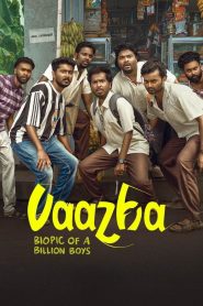 Vaazha: Biopic of a Billion Boys (2024) Dual Audio [Hindi – Malayalam] Movie HD ESub