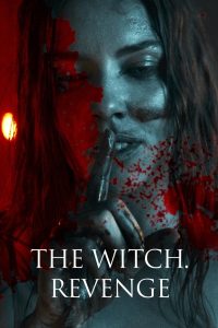 The Witch. Revenge (2024) Full Movie HD ESub