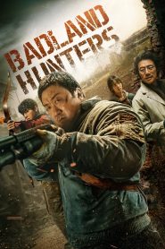 Badland Hunters (2024) Dual Audio [Hindi + Korean] Full Movie HD ESub