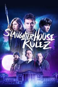 Slaughterhouse Rulez (2018) Dual Audio [Hindi – English] Full Movie BluRay ESub