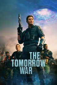 The Tomorrow War (2021) Dual Audio Hindi ORG 1080p 720p 480p WEB-DL x264 ESubs