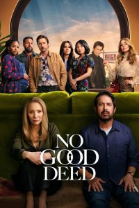 No Good Deed (2024) S01 Complete Dual Audio Hindi ORG 720p 480p WEB-DL x265 ESubs