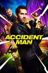 Accident Man (2018) Dual Audio [Hindi – English] Full Movie BluRay ESub