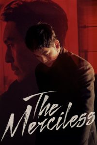 The Merciless (2017) Dual Audio [Hindi – Korean] Full Movie BluRay ESub