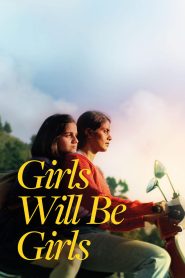 Girls Will Be Girls (2024) Dual Audio [Hindi – English] Full Movie HD ESub