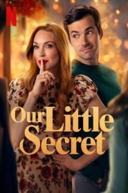 Our Little Secret (2024) Dual Audio [Hindi – English] Full Movie HD ESub