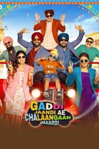 Gaddi Jaandi Ae Chalaangaan Maardi (2023) Punjabi Full Movie HD ESub