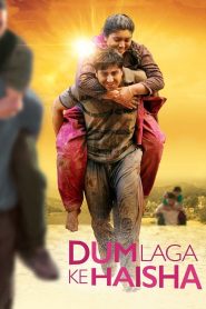 Dum Laga Ke Haisha (2015) Hindi Full Movie BluRay ESub