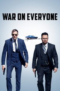War on Everyone (2016) Dual Audio [Hindi + English] Full Movie BluRay ESub