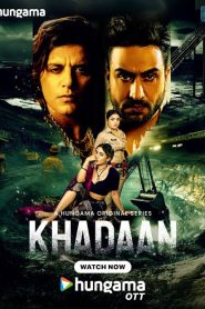 Khadaan (2025) Hindi Season 1 Completed Web Series HD ESub