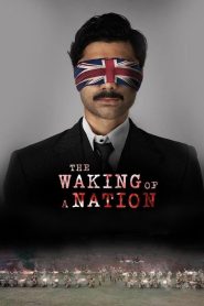 The Waking Of A Nation (2025) S01 Complete Hindi ORG 1080p 720p 480p WEB-DL x264 ESubs