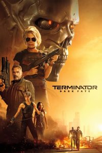 Terminator Dark Fate (2019) Dual Audio [Hindi + English] Full Movie BluRay ESub