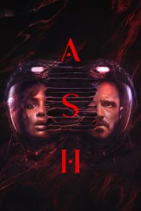 Ash (2025) Dual Audio Hindi ORG 1080p 720p 480p WEB-DL x264 ESubs
