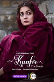Kaafir (2025) Hindi ORG 1080p 720p 480p WEB-DL x264 ESubs