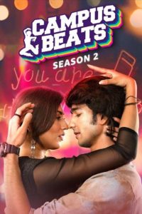 Campus Beats (2023) [Season 1 ]Hindi AMZN ESub