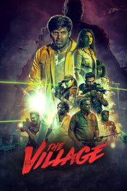 The Village : Season 1 Hindi WEB-DL 480p, 720p & 1080p | [Complete]